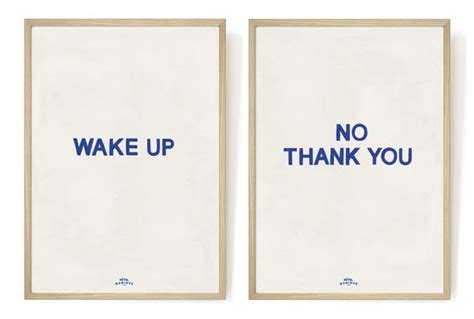 Celebrate Your Morning with Wake Up No Thank You Print